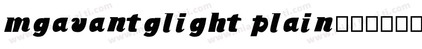 mgavantglight plain字体转换